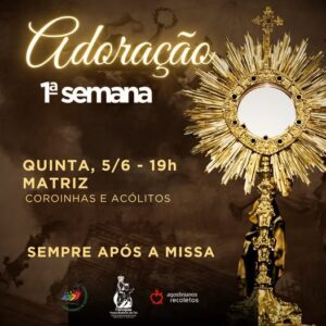 Santa Missa e Adoração